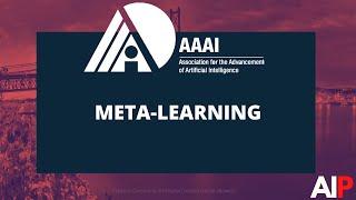 Meta-Learning | AAAI Tutorial