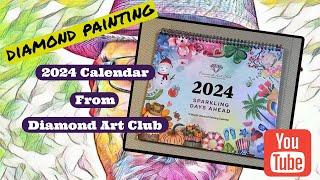 Diamond Painting - Unboxing The 2024 Calendar From Diamond Art Club!