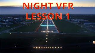 Night VFR Lesson 1 at EBKT