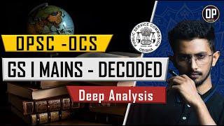 OPSC  GS 1 Mains Strategy | OPSC OCS 2023 | GS 1 syllabus analysis | OPSC OAS | Odisha Preps