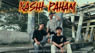 Rahman Tasmin - KASIH PAHAM Ft. Fahri & Agung Djunaidi (Official MV)