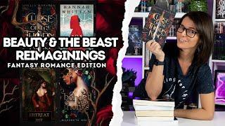 Beauty and the Beast: Fantasy Romance Edition // Enchanted Romantasy Retellings You NEED to Read 