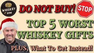 Stay Away From These Whiskey Gifts & Buy These Instead!