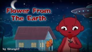 Flower From The Earth (Alien UFO Story) - Short Animation
