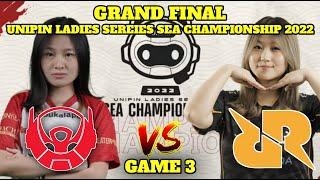 GRAND FINAL!!! UNIPIN LADIES SERIES SEA CHAMPIONSHIP - BIGETRON ERA VS RRQ MIKA MATCH 3