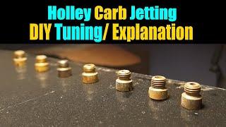 Holley Carburetor Jetting Tuning Guide And Explanation | Holley Carb Secrets |