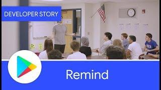 Android Developer Story: Remind - growing with Android and Google Play