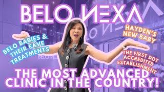 THE BEST CLINIC IN THE COUNTRY IS NOW HERE! | Belo NEXA Opening, Fave #belobaby Treatments & more!