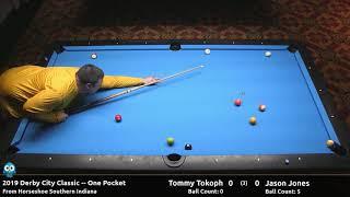 Tommy Tokoph vs Jason Jones - One Pocket - 2019 Derby City Classic