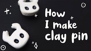 [Hollow Knight] How I make clay pins