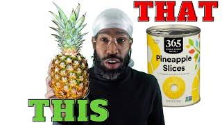 What's Actually In Canned Pineapple | Ep9