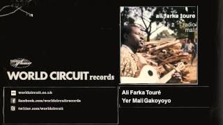 Ali Farka Touré - Yer Mali Gakoyoyo