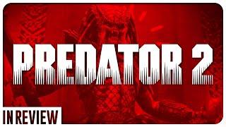 Predator 2 In Review - Every Alien & Predator Movie Ranked & Recapped