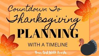 THANKSGIVING PLANNING | USING A TIMELINE & TIPS FOR A STRESS FREE HOLIDAY