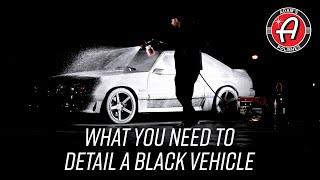 What You Need to Detail a Black Vehicle