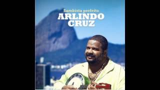 Arlindo Cruz - Sambista Perfeito