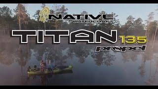 Titan Propel 13.5 Official Product Video