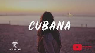 Instrumental RnB Dancehall  "Cubana" [FREE] Prod. Ultra Beats 2019