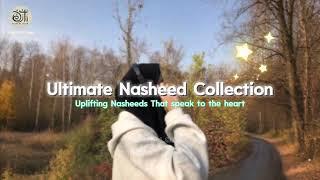 Ultimate Nasheed Collection 2024 (Best Islamic Nasheeds)  | Faith Of Islam