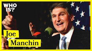 Who Is Joe Manchin?