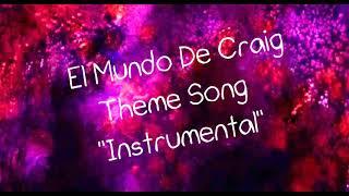 El Mundo De Craig - Instrumental