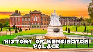 History of Kensington Palace, the official residence of the British royal family