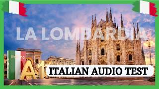 A1 Italian Listening Practice & Solutions: La Lombardia (Learn Italian by Listening for Beginners)