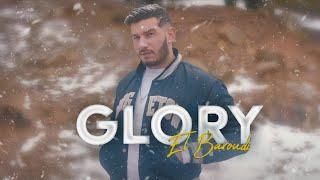 El Baroudi - Glory [Official Music Video]