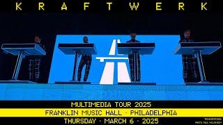 Kraftwerk - Franklin Music Hall, Philadelphia, 2025-03-06 [Source 2]