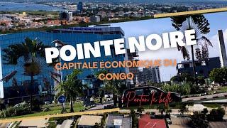 Pointe Noire capitale économique du Congo Brazzaville