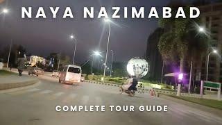 Naya Nazimabad- Driving Tour