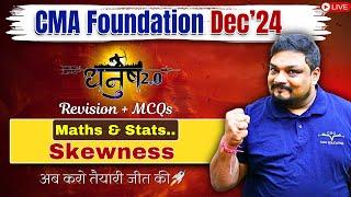 Skewness | CMA Foundation Dec'24 | Revision Classes | By Prof. Mayank Agarwal