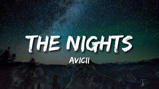 Avicii - The nights (Lyrics) | 16D Audio