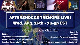 Aftershocks Tremors LIVE #4 with David Ellefson, Jeff Scott Soto and In/Vertigo