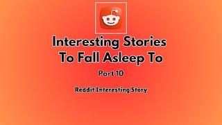 2 Hours of interesting AITA stories to fall asleep to. Reddit stories Relationship advice part 10