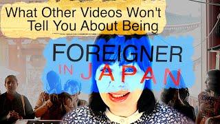 Being a Foreigner in Japan in Historical Perspective  - What Other Videos DON'T Tell You