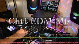 Chill EDM Mix with DDJ 1000