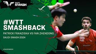 Patrick Franziska vs Fan Zhendong | #WTTSmashback | Saudi Smash 2024