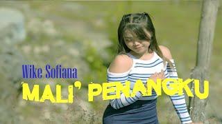 WIKE SOFIANA - MALI' PENANGKU || OFFICIAL MUSIC VIDEO