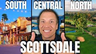 Moving to Scottsdale: South, Central, or North? | Complete Guide to WHERE Is Best Area to Move