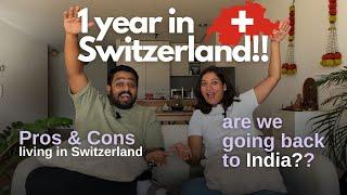 Living in Switzerland for a year| What we liked, disliked! | Are we going back to India?