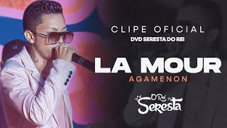 SILFARLEY O REI DA SERESTA  -  La Mour (Agamenon) "DVD SERESTA DO REI