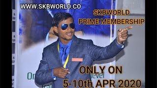 #SKBWORLD PRIME MEMBERSHIP ONLY 5-10th APR 2020