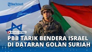 Pasukan Perdamaian PBB Tarik Bendera Israel di Sepanjang Perbatasan Suriah