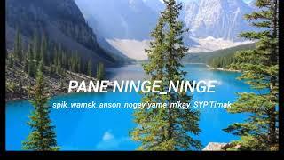 spik_-_pane_ninge_ninge_-_ft_-_wame_anson_nogey'yame_syp'tirnac