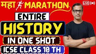 Complete History in One Shot | History Maha Marathon | ICSE History Class 10 | @sirtarunrupani