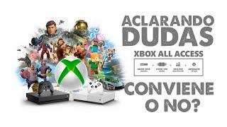 XBOX ALL ACCESS LLEGA A MEXICO | ACLARANDO DUDAS