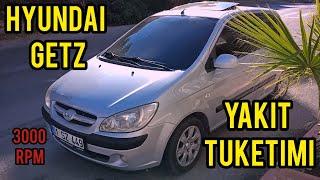 Hyundai Getz 1.4 DOHC 97HP YAKIT TÜKETİMİ | 3000 DEVİR | UZUN YOL | KAÇ LİTRE | KAÇ KURUŞ