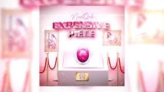 NeeQah - Expensive Piece (Official Audio)