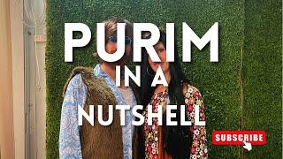 Purim 2022 in a nutshell #jewishholidays